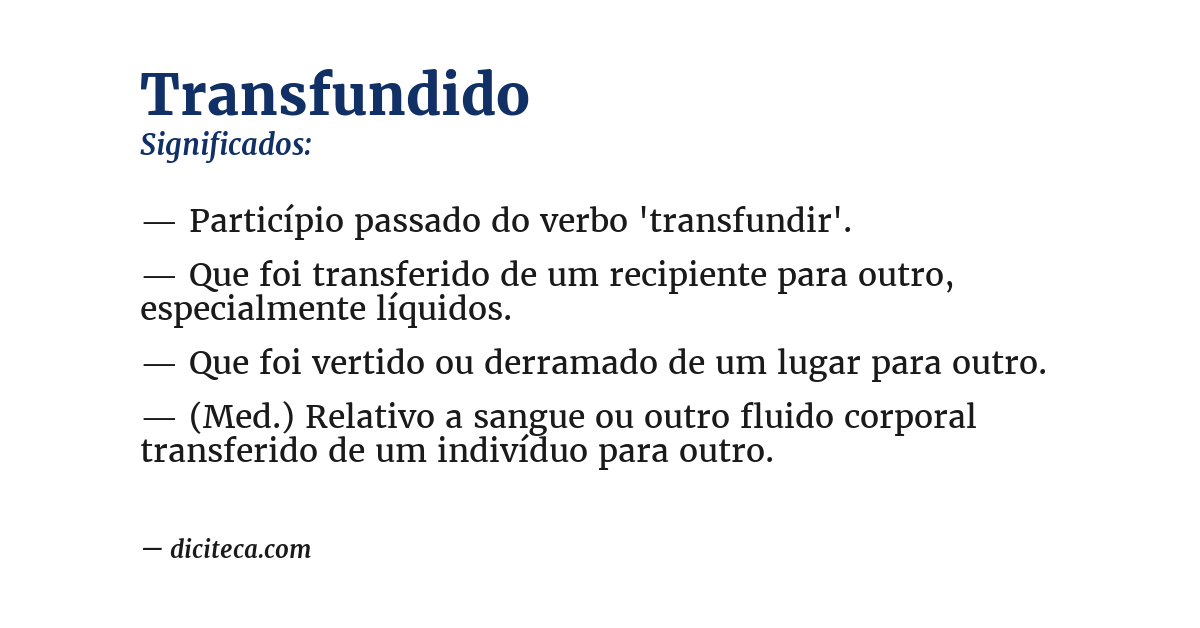 Significado de transfundido