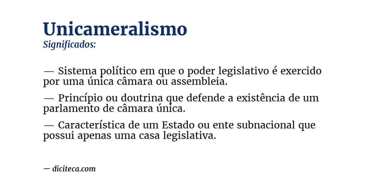 Significado de unicameralismo