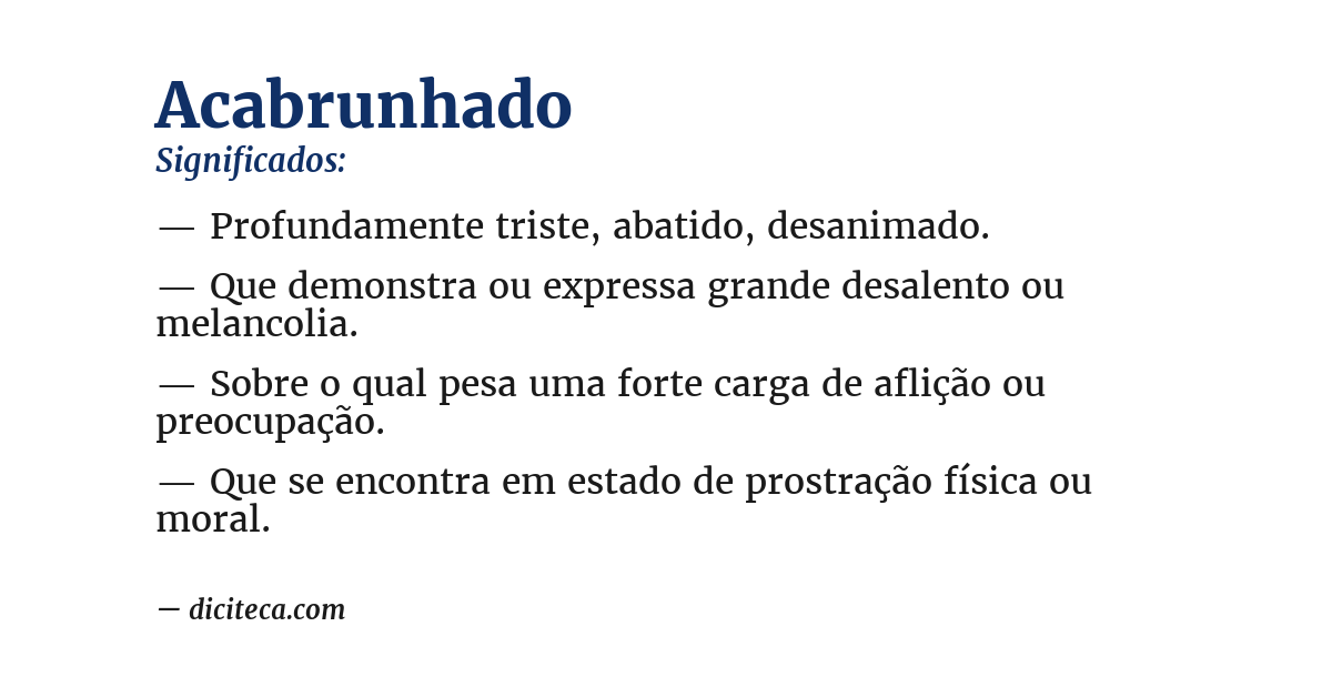 Significado de acabrunhado