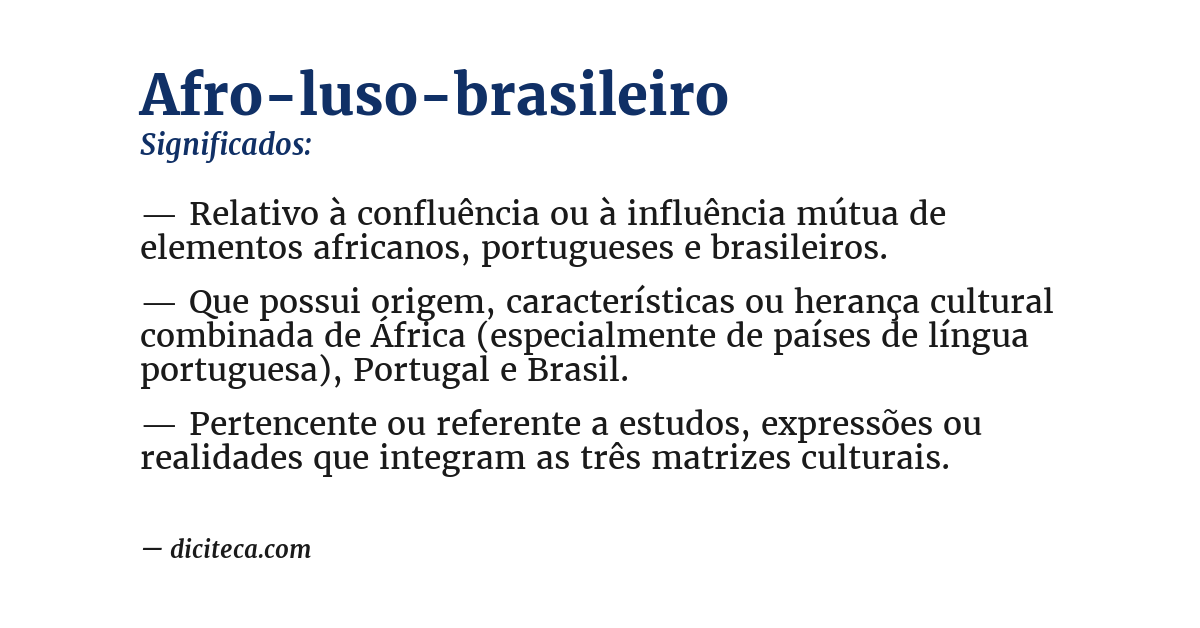 Significado de afro-luso-brasileiro