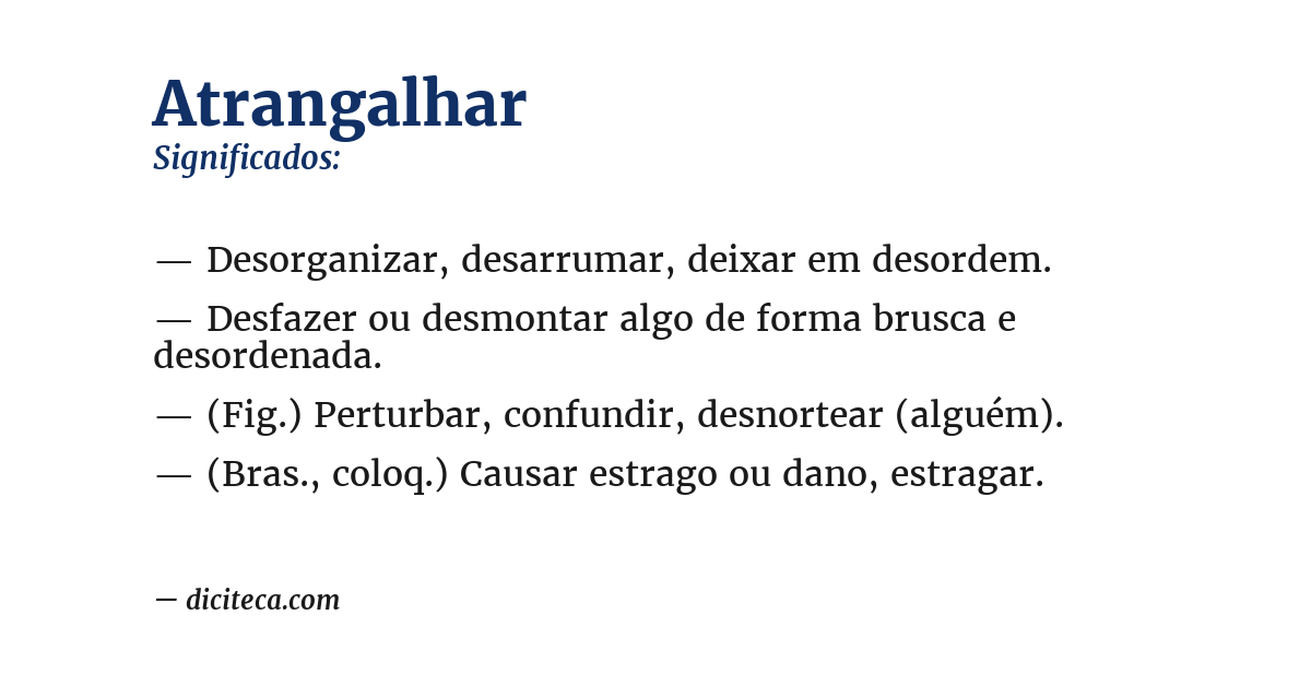 Significado de atrangalhar