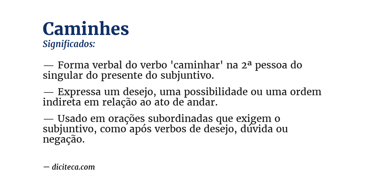 Significado de caminhes