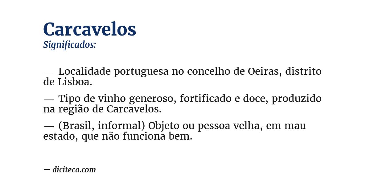 Significado de carcavelos