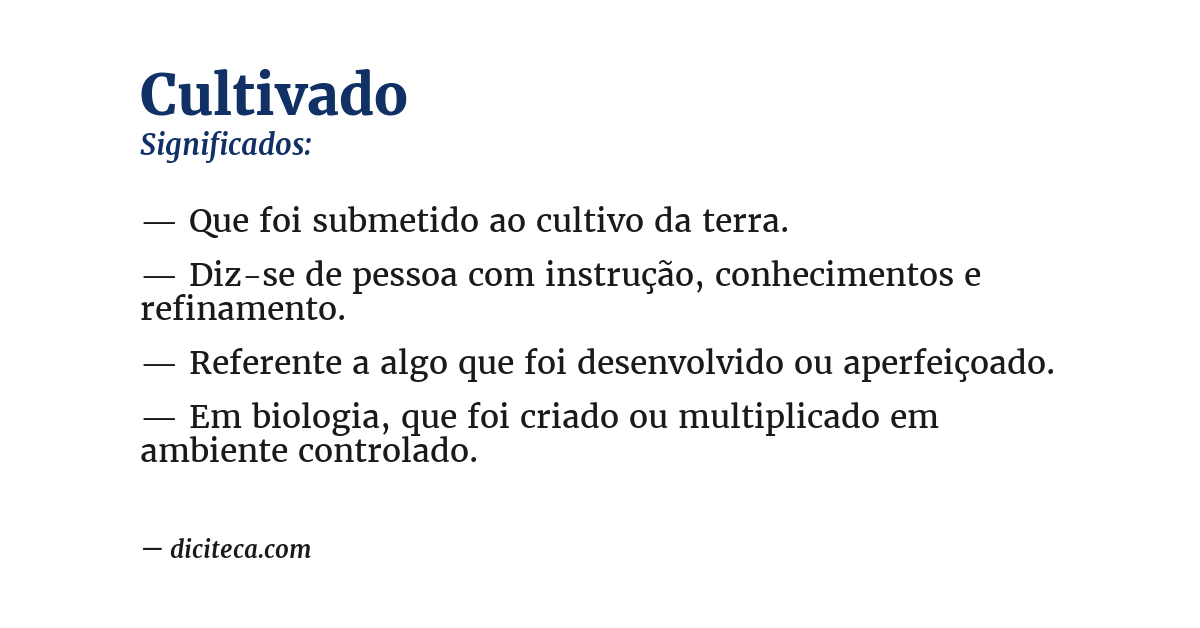 Significado de cultivado
