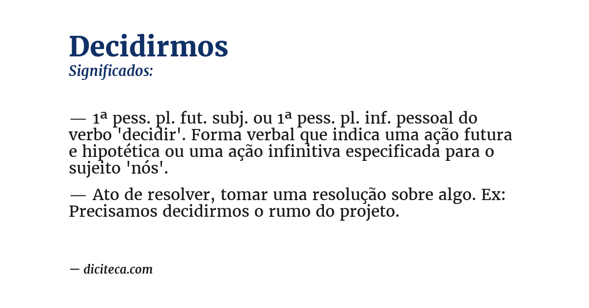 Significado de decidirmos