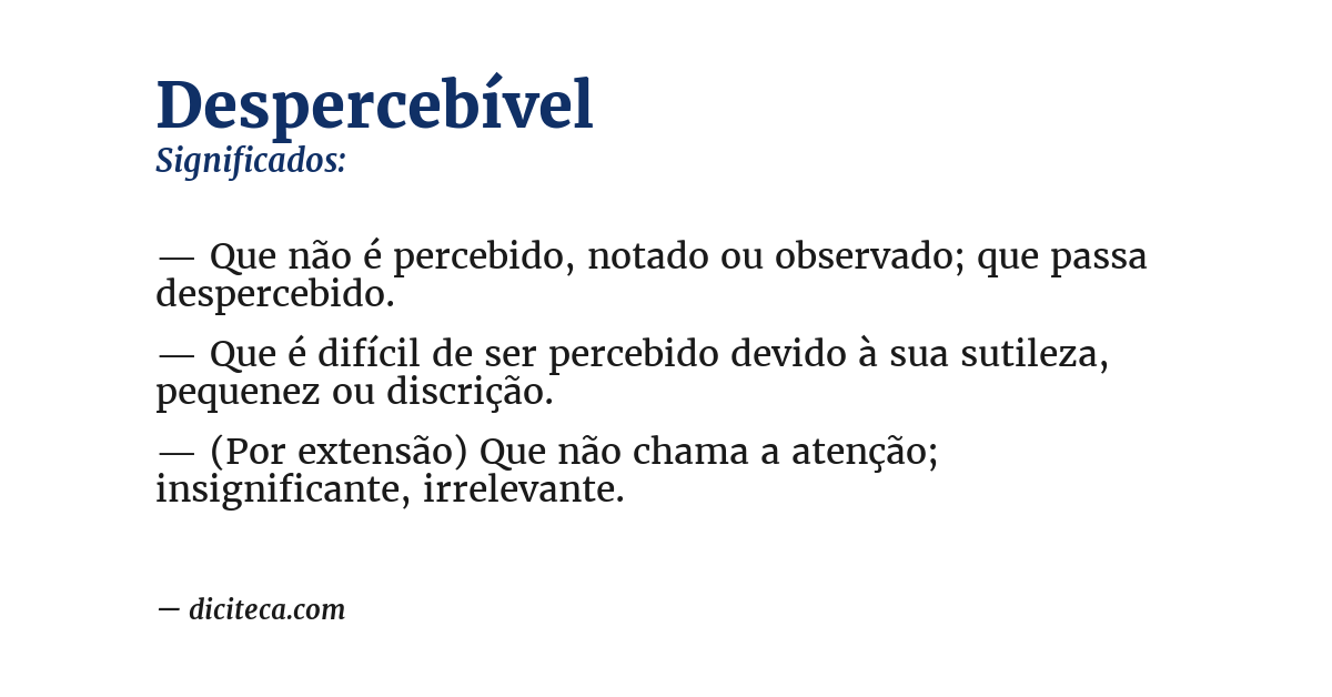 Significado de despercebível