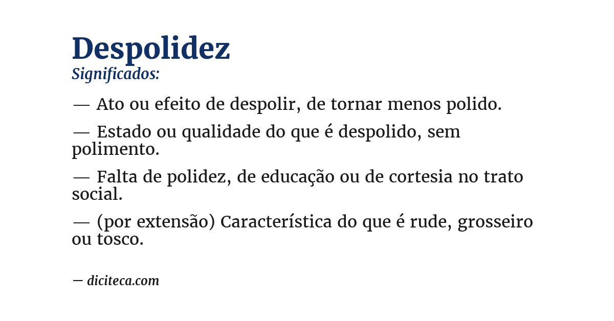 Significado de despolidez