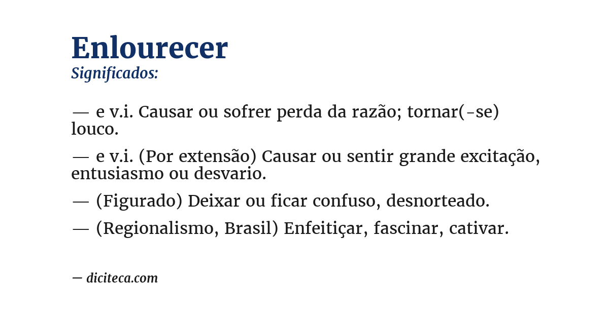 Significado de enlourecer
