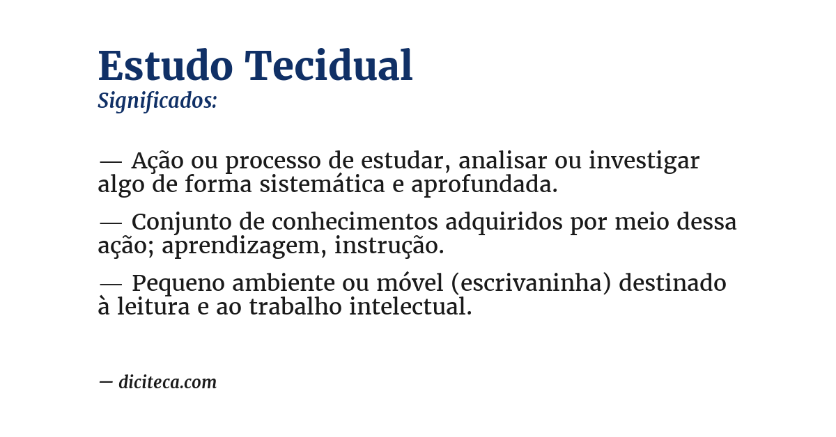 Significado de estudo tecidual