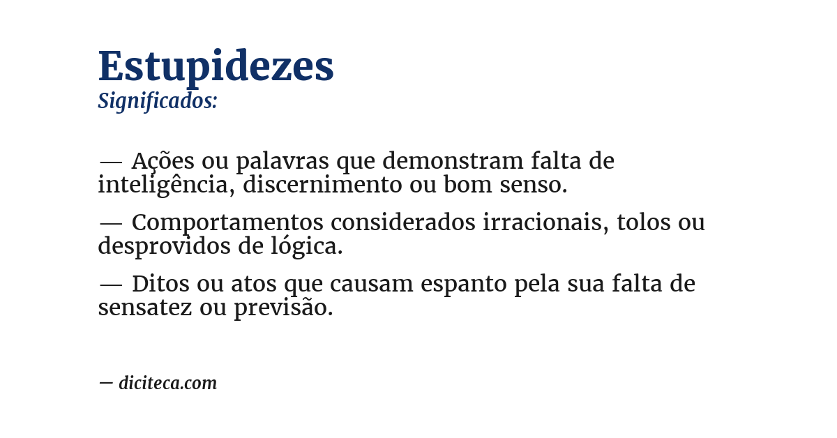 Significado de estupidezes