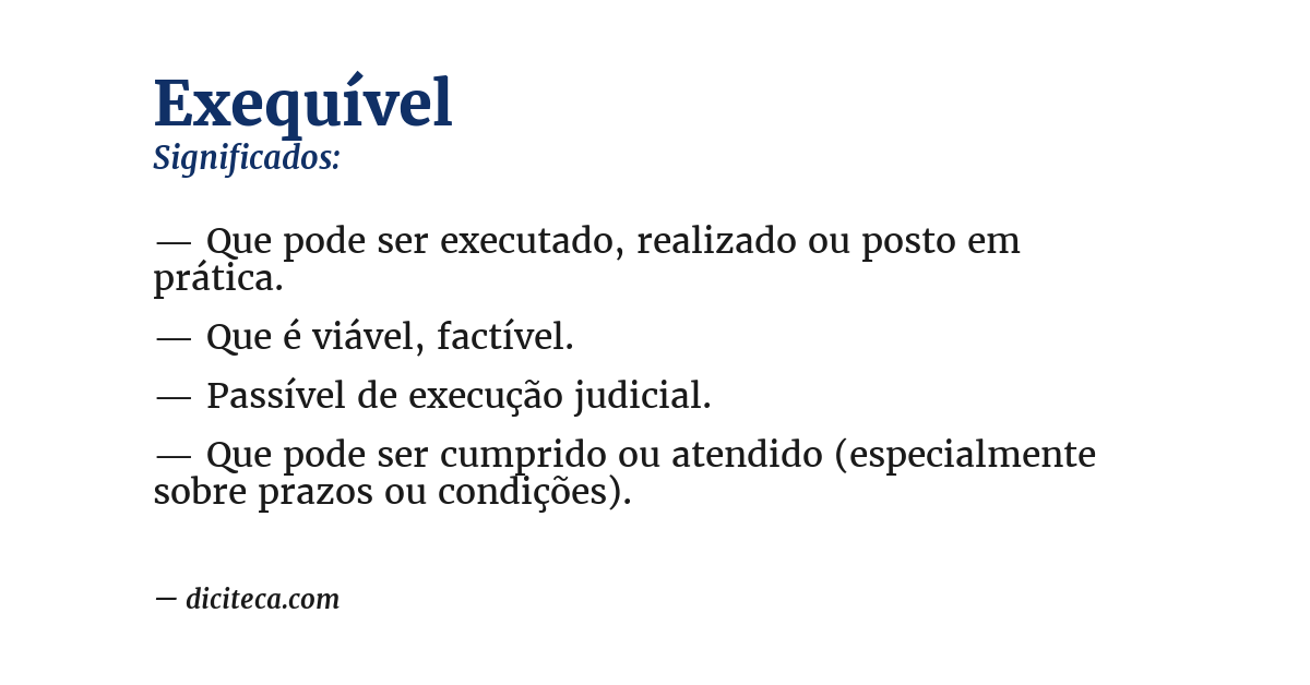 Significado de exequível