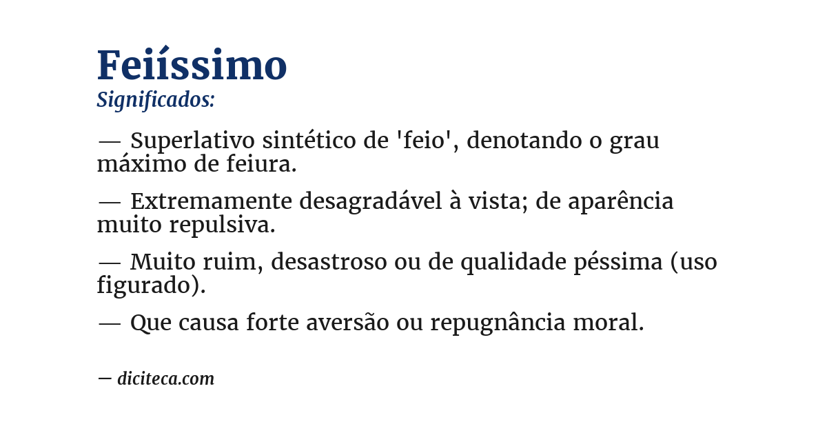 Significado de feiíssimo