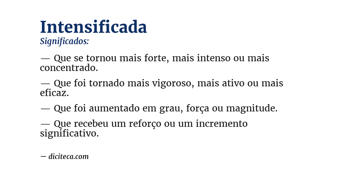 Significado de intensificada