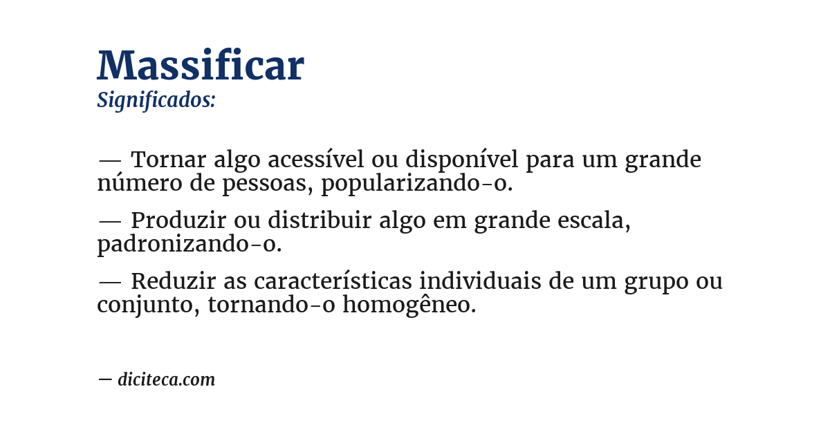 Significado de massificar
