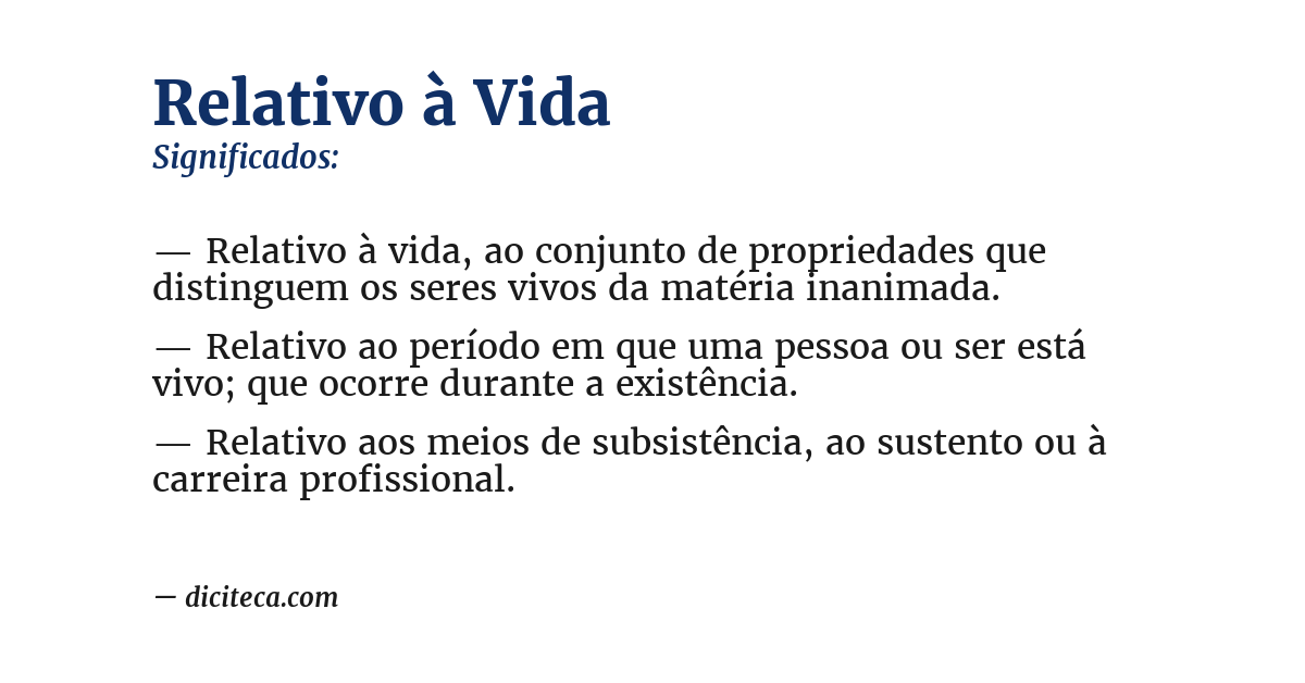 Significado de relativo à vida