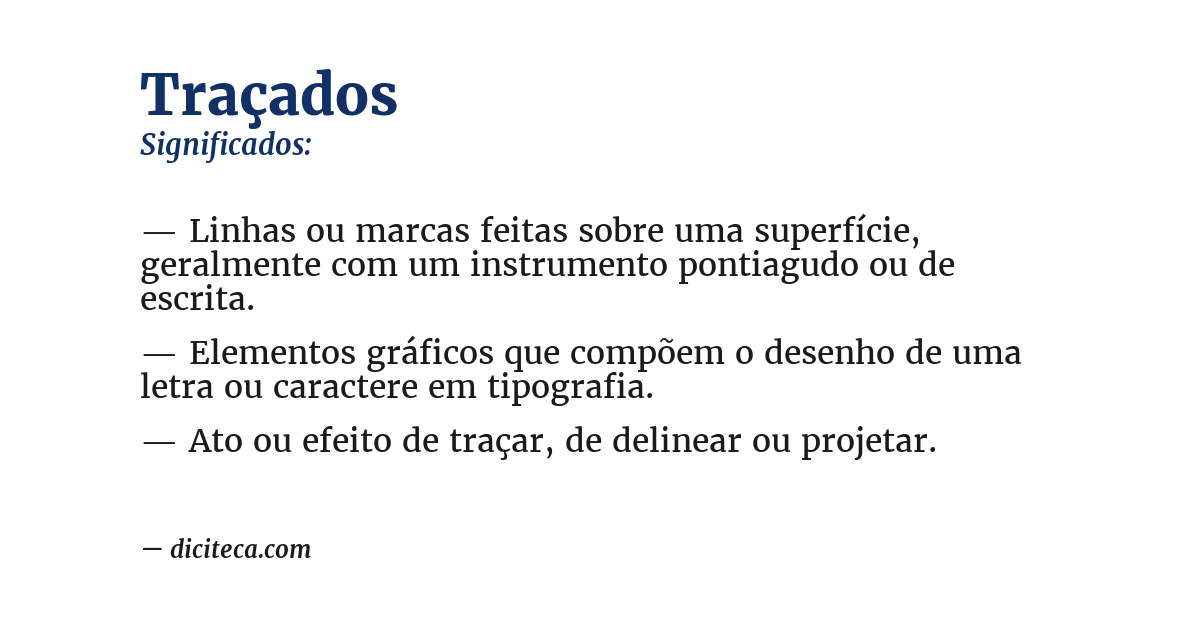 Significado de traçados