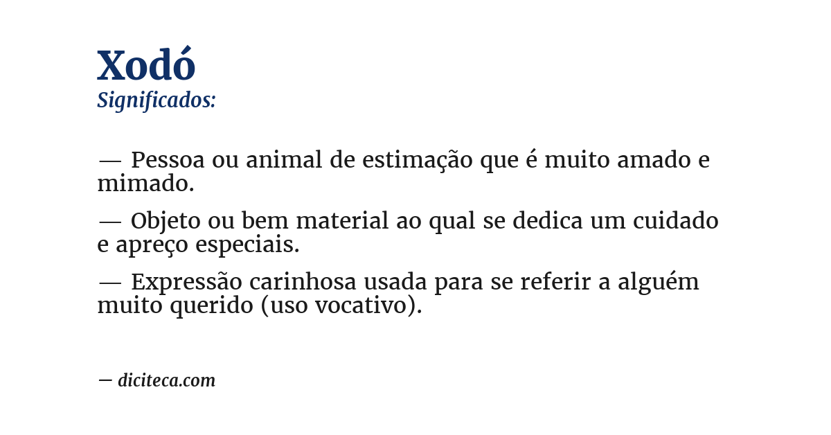 Significado de xodó