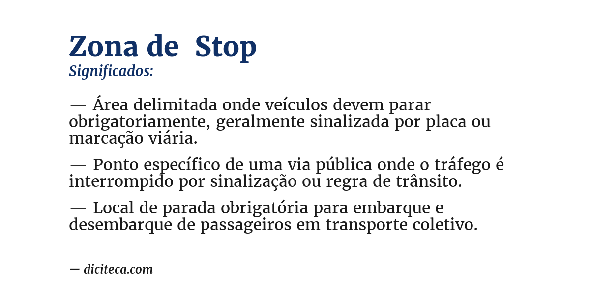 Significado de zona de  stop