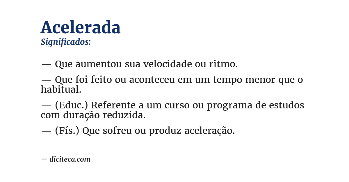 Significado de acelerada