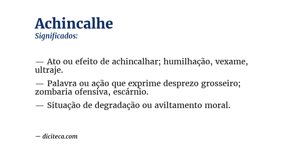 Significado de achincalhe