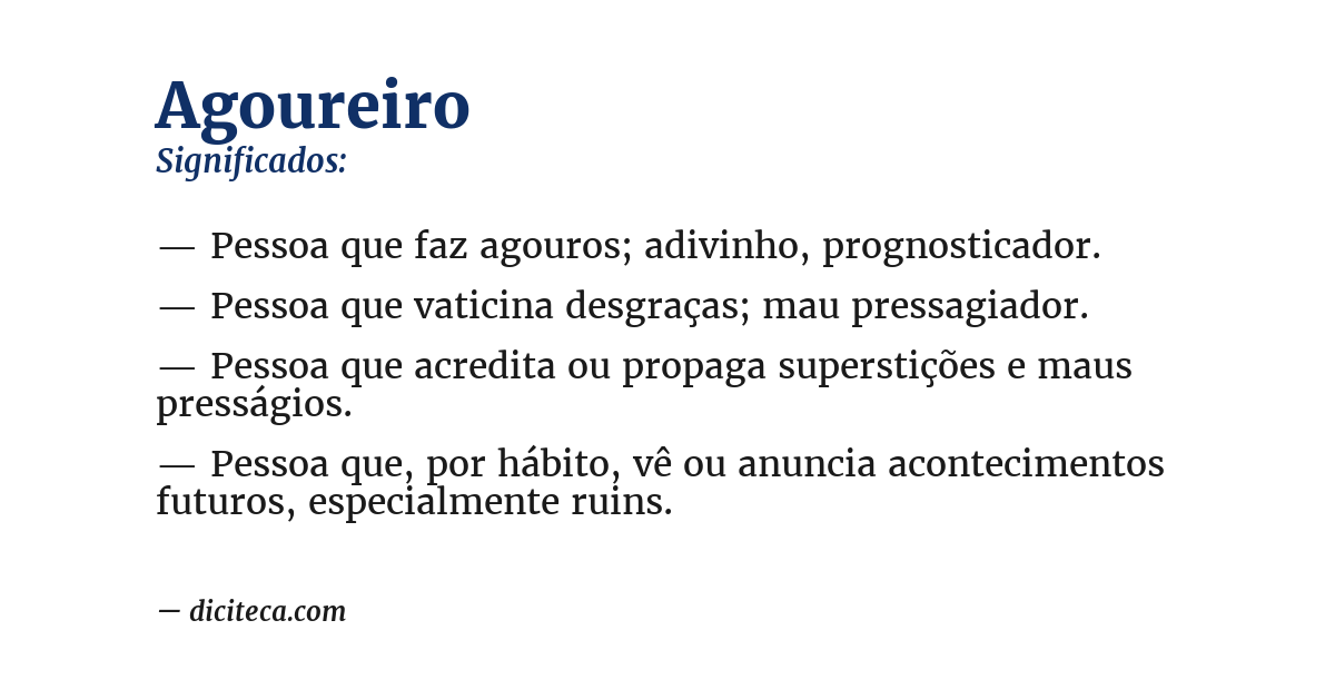 Significado de agoureiro