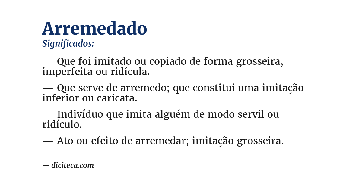 Significado de arremedado