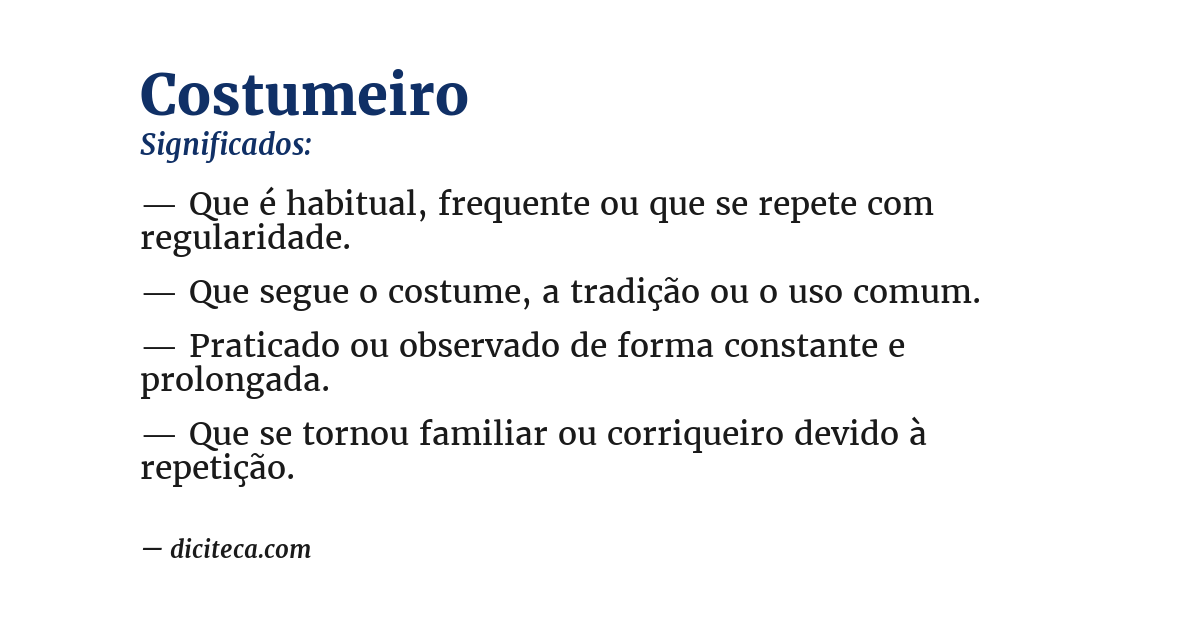 Significado de costumeiro
