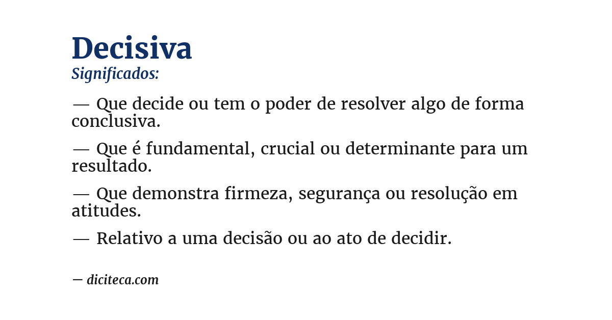 Significado de decisiva