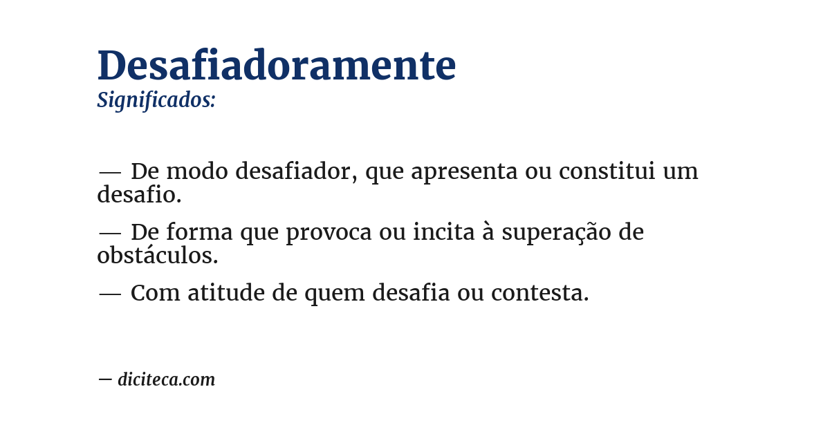 Significado de desafiadoramente