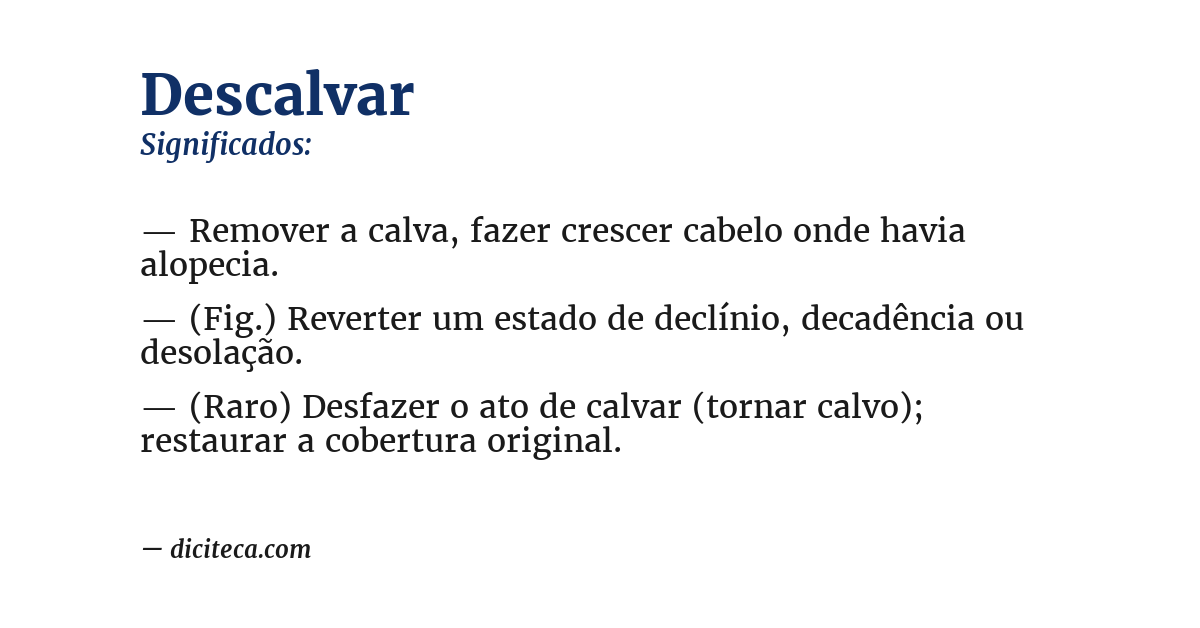 Significado de descalvar