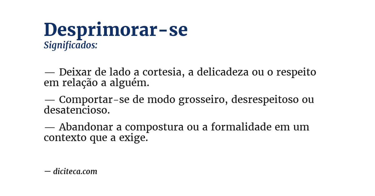 Significado de desprimorar-se