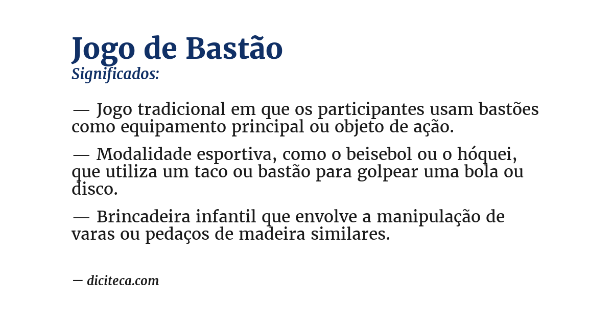 Significado de jogo de bastão
