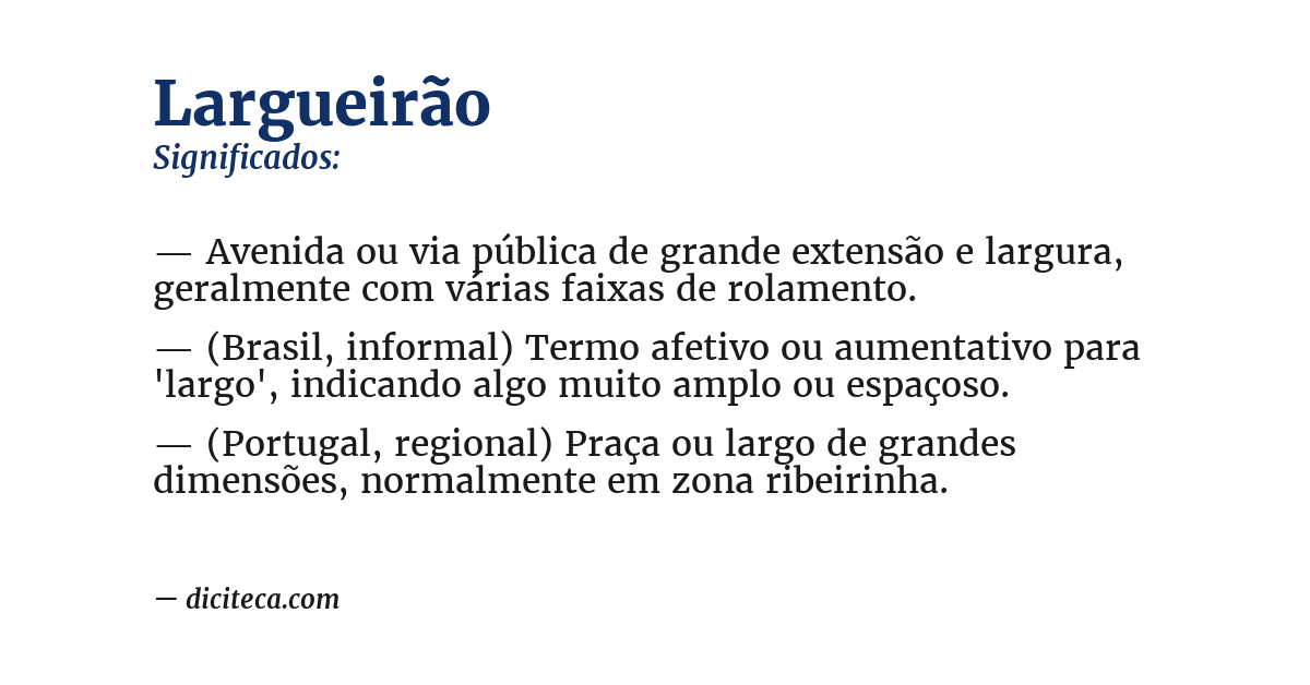 Significado de largueirão
