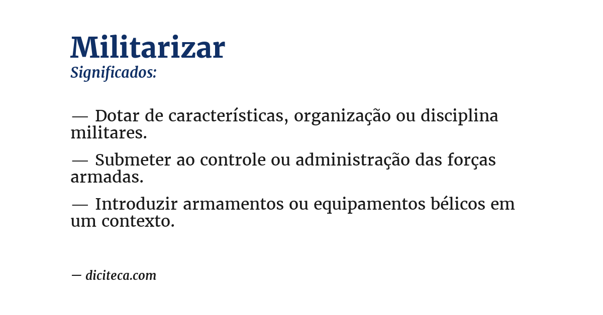 Significado de militarizar