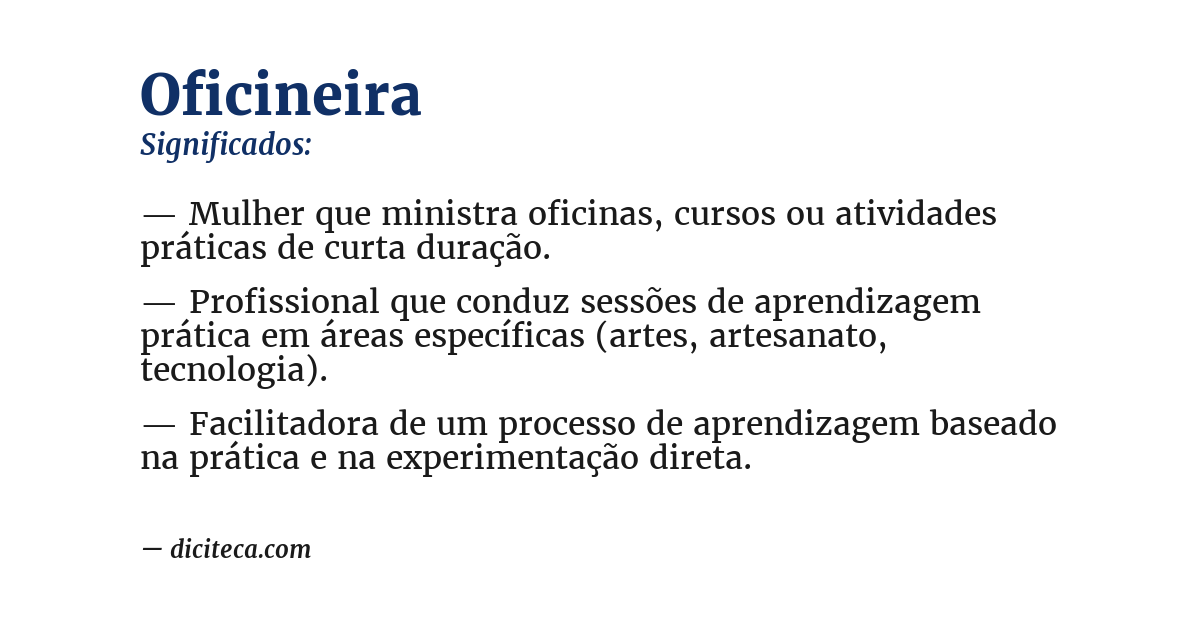Significado de oficineira
