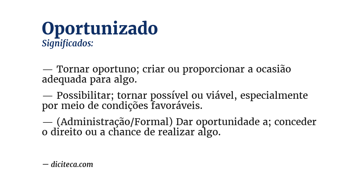 Significado de oportunizado
