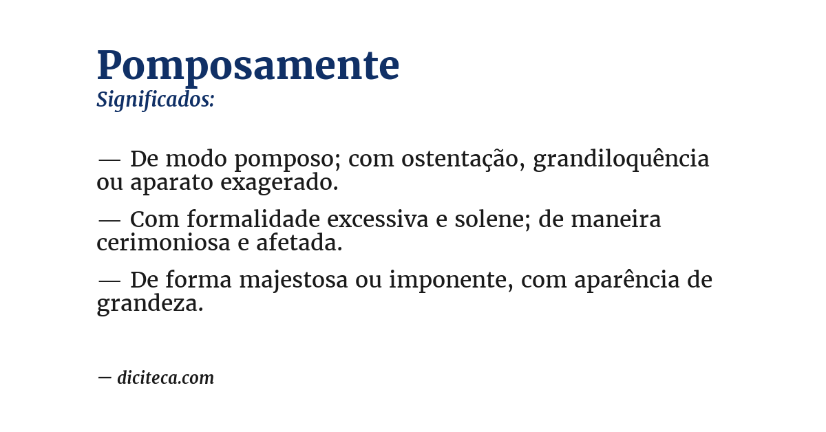 Significado de pomposamente