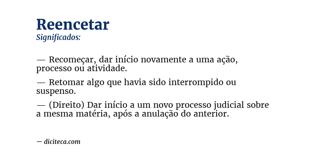Significado de reencetar