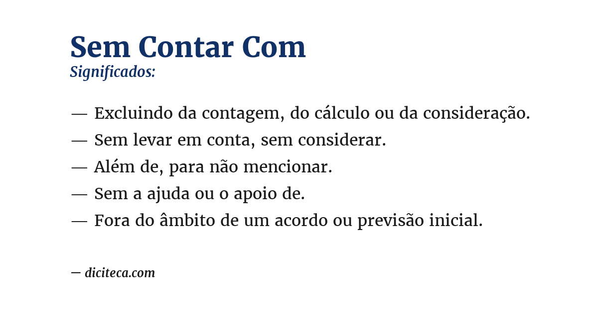 Significado de sem contar com