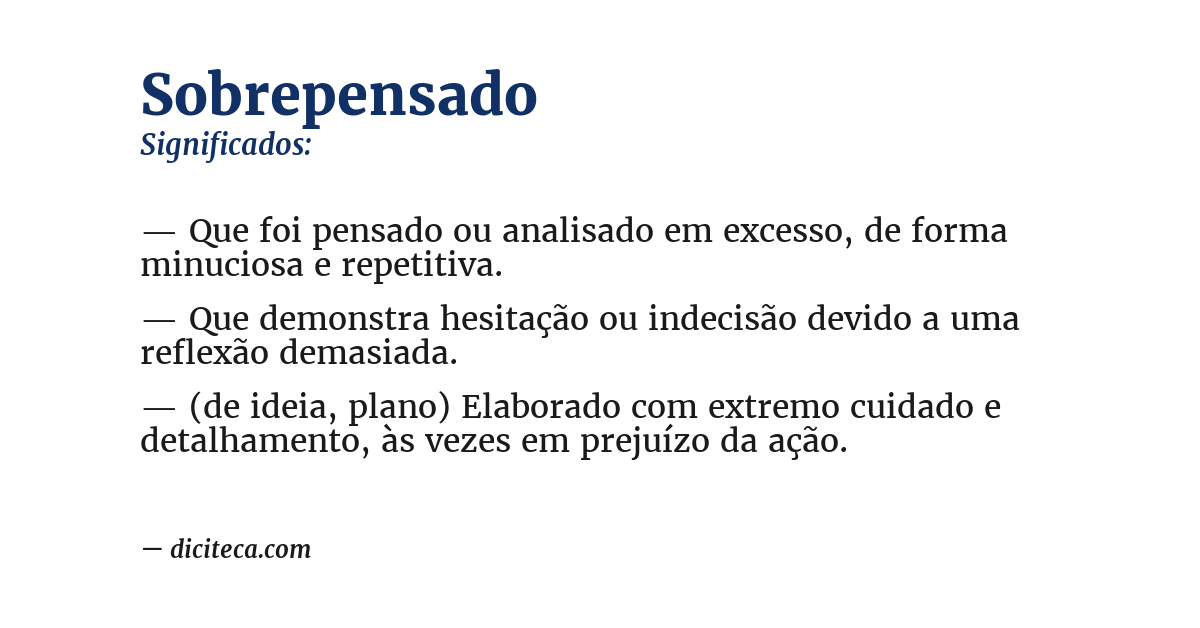 Significado de sobrepensado
