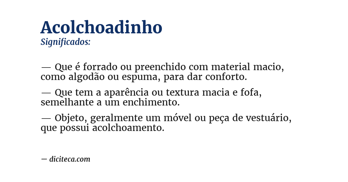 Significado de acolchoadinho