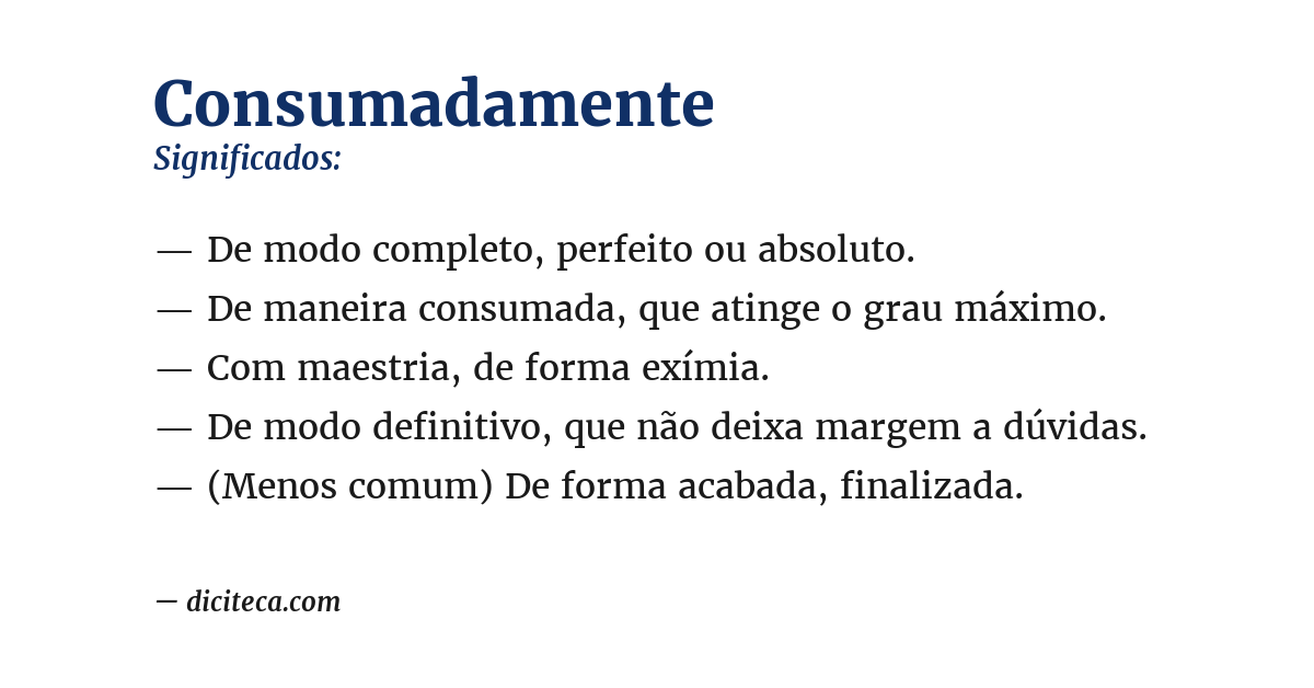 Significado de consumadamente