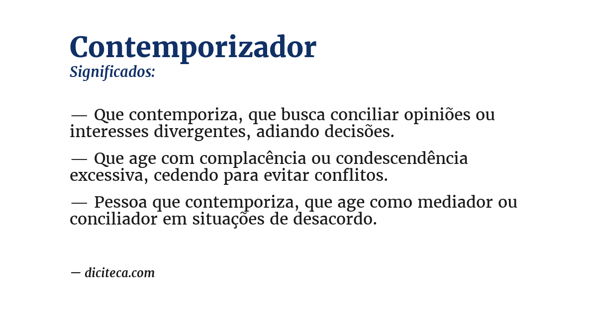 Significado de contemporizador