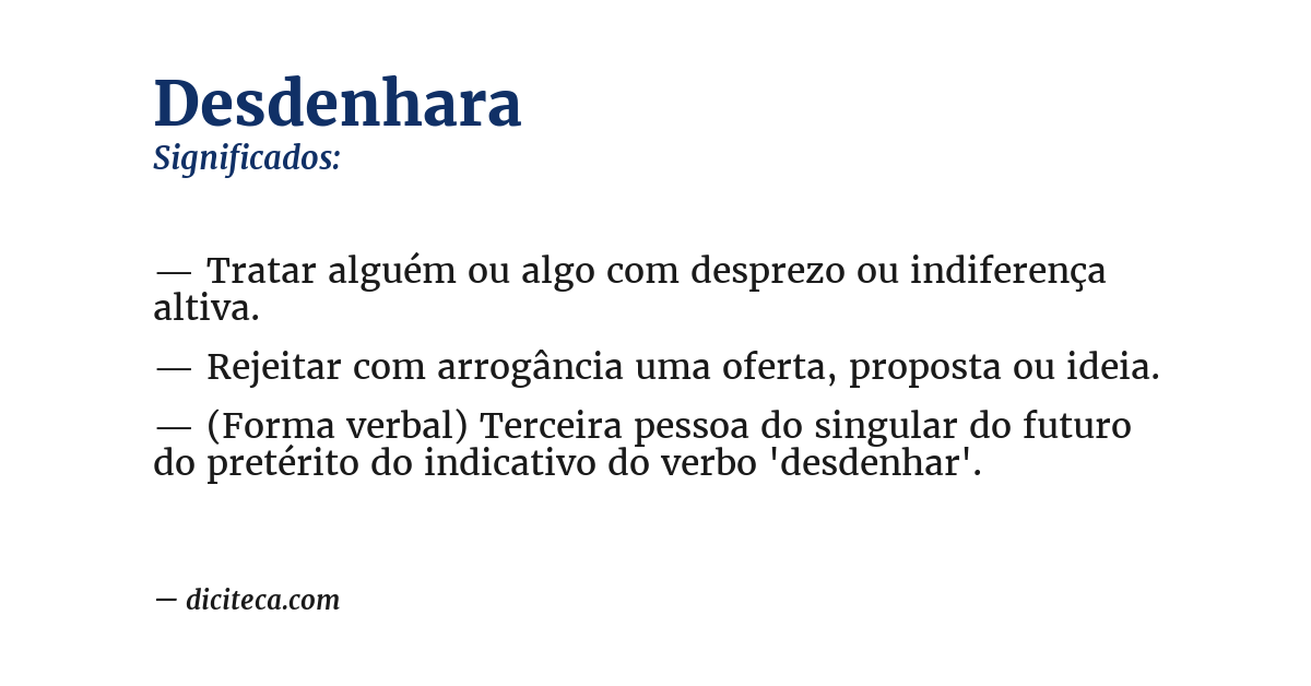 Significado de desdenhara