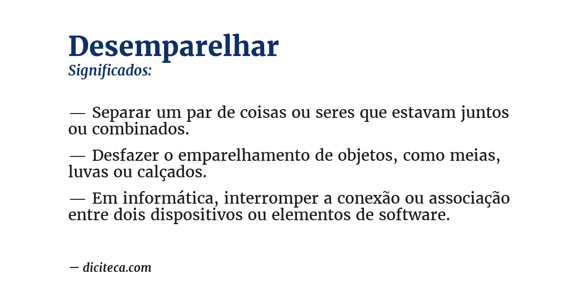 Significado de desemparelhar