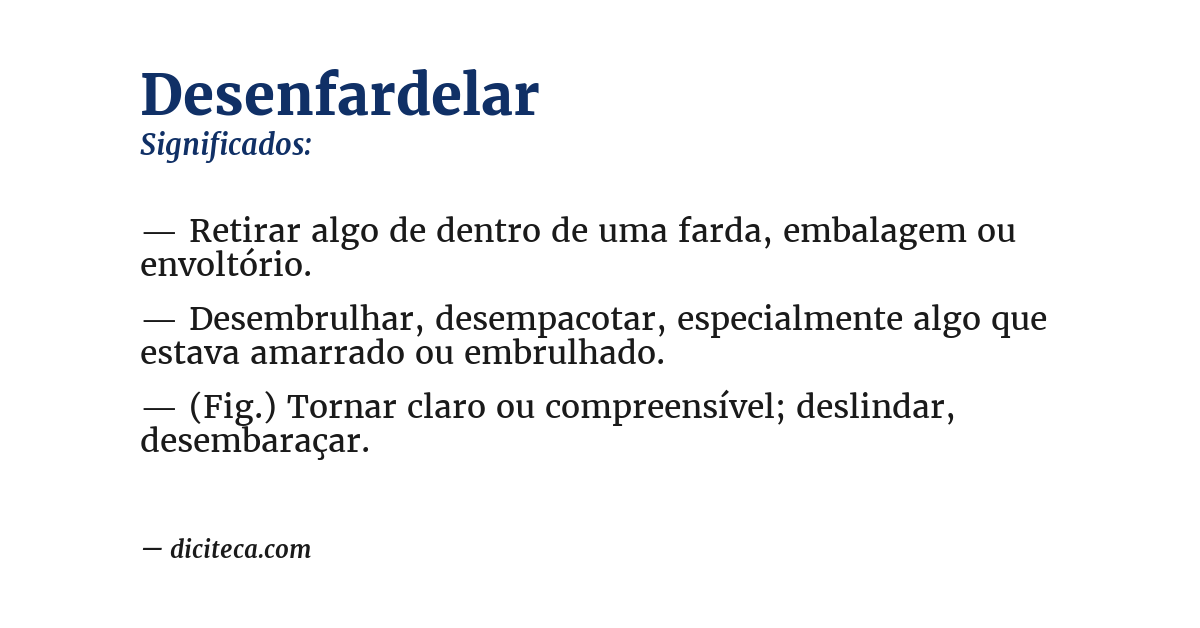 Significado de desenfardelar