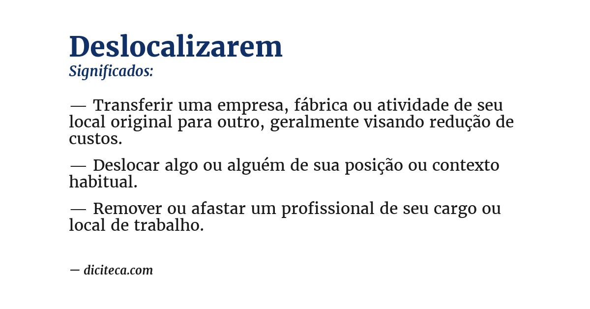 Significado de deslocalizarem