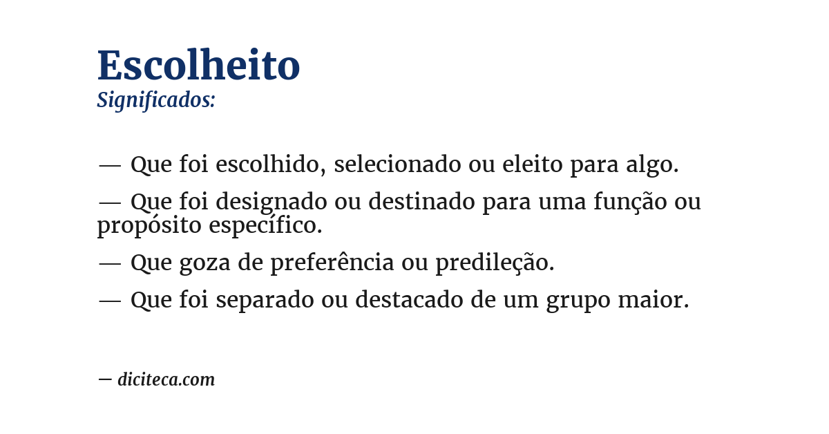 Significado de escolheito