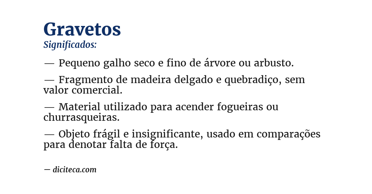 Significado de gravetos