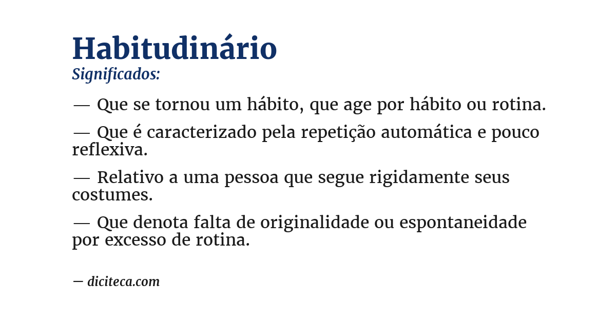 Significado de habitudinário
